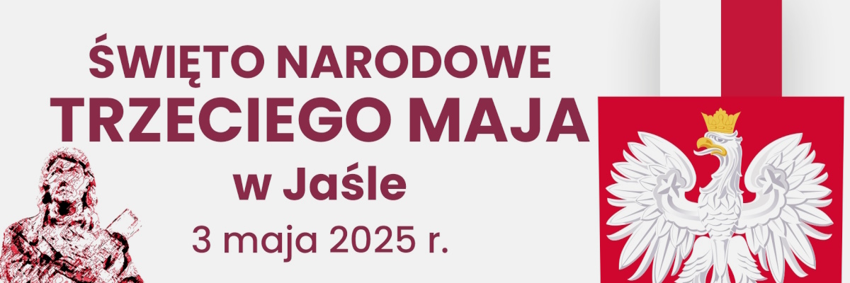 Święto Narodowe Trzeciego Maja - zapowiedź